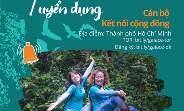 GAIA TUYỂN DỤNG CÁN BỘ KẾT NỐI CỘNG ĐỒNG